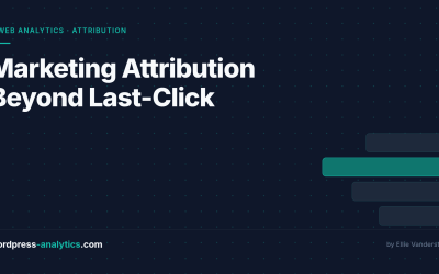 Marketing Attribution Beyond Last-Click: A Comparative Study of 5 Models