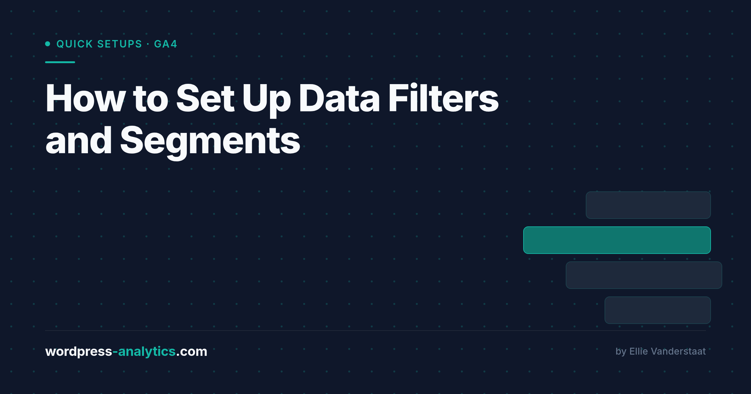 How to Set Up Data Filters and Compare Traffic Segments
