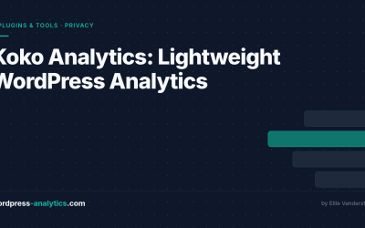 Koko Analytics: The Lightweight WordPress Analytics You Can Run Entirely Locally