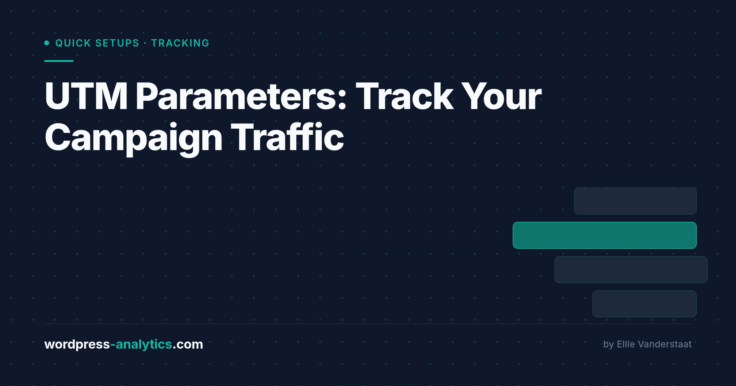 UTM Parameters: How to Track Your Campaign Traffic in WordPress