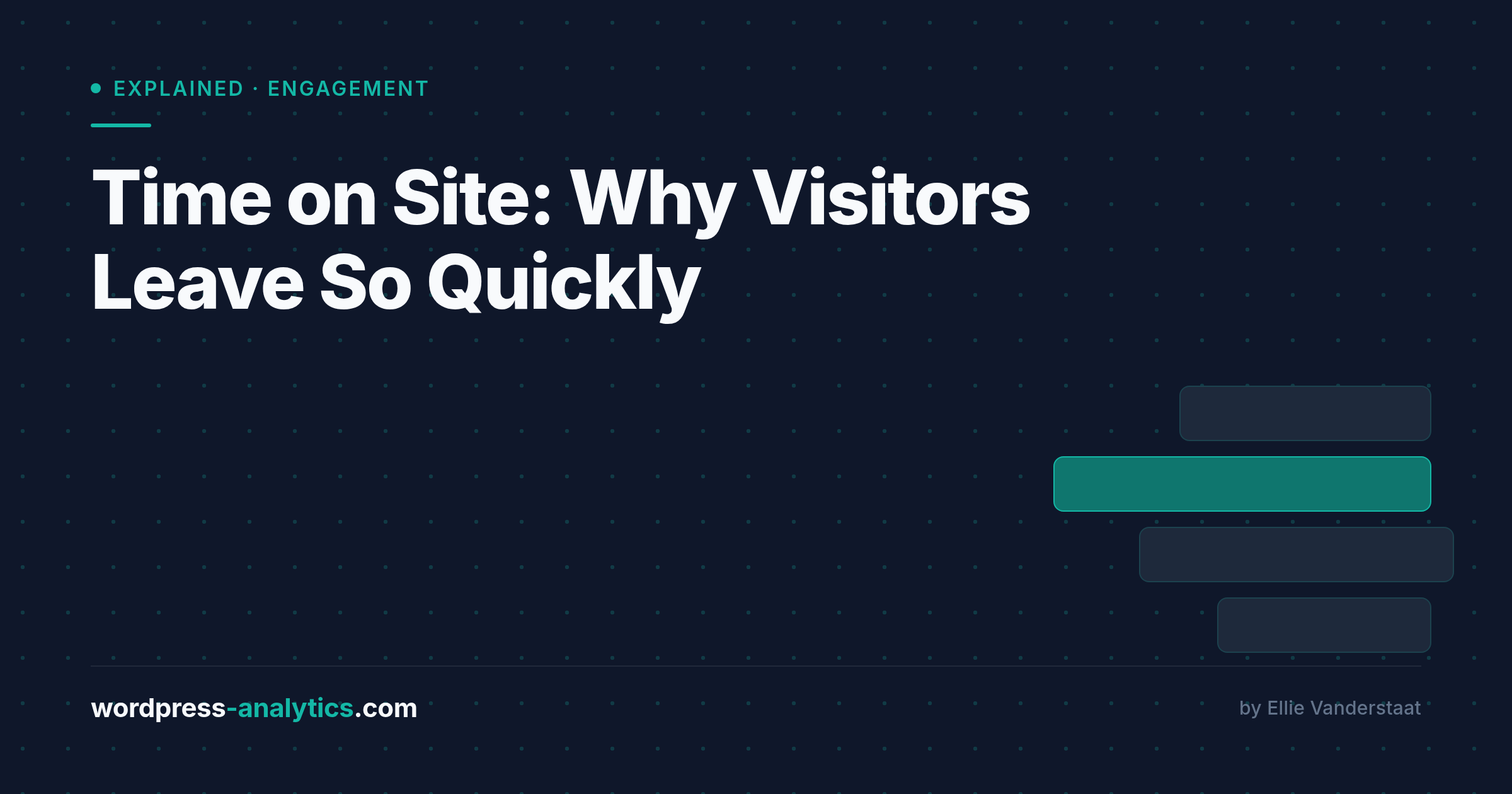 Time on Site: Why Visitors Leave So Quickly